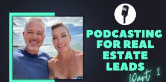 Real Estate Coaching | Podcasting For Real Estate Leads (Part 2)