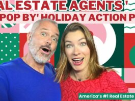 Real Estate Agents ‘Pop By’ Holiday Action Plan