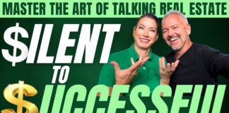 From $ilent to $uccessful: Master the Art of Talking Real Estate