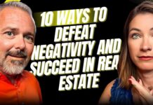 10 Ways to Defeat Negativity and Succeed in Real Estate