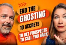 End the Ghosting! 10 Secrets to Get Prospects to Call you back!