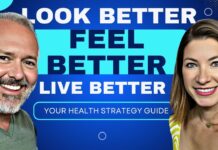 Look Better, Feel Better, Live Better: Your Health Strategy Guide