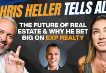 Chris Heller Tells All: The Future of Real Estate & Why He Bet Big on eXp Realty