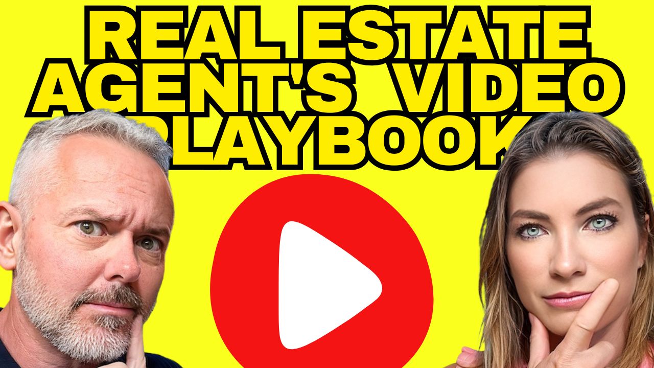 Real Estate Agent’s Video Playbook: 8 Video Posts to Find Buyers & Sellers Fast!